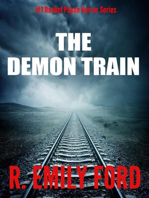 cover image of The Demon Train (#1 Rachel Payne Horror Series)